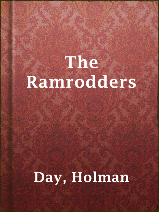 Title details for The Ramrodders by Holman Day - Available